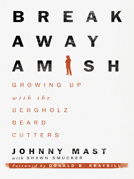 Title details for Breakaway Amish by Johnny Mast - Available